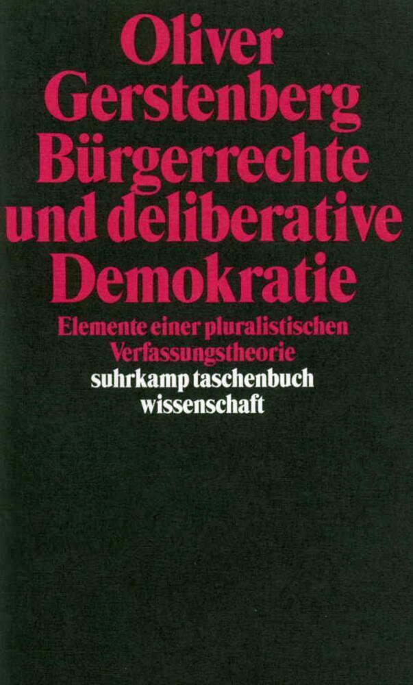 Cover: 9783518288986 | Deliberative Demokratie | Oliver Gerstenberg | Taschenbuch | Suhrkamp