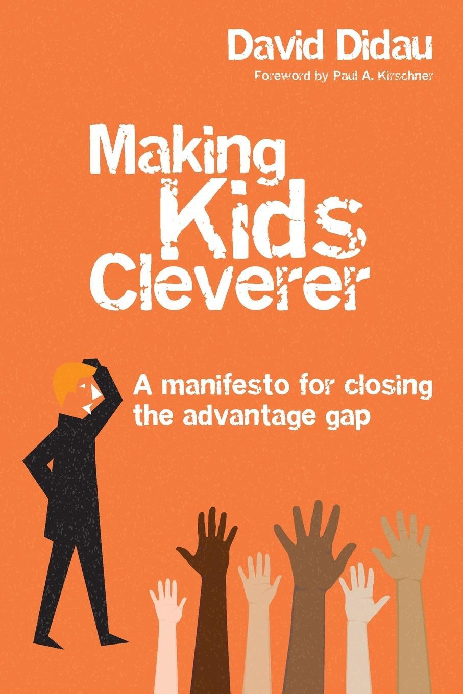 Cover: 9781785833663 | Making kids cleverer | David Didau | Taschenbuch | Paperback | 2021