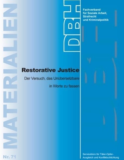Cover: 9783924570330 | Restorative Justice | Konfliktschlichtung (u. a.) | Taschenbuch | 2013
