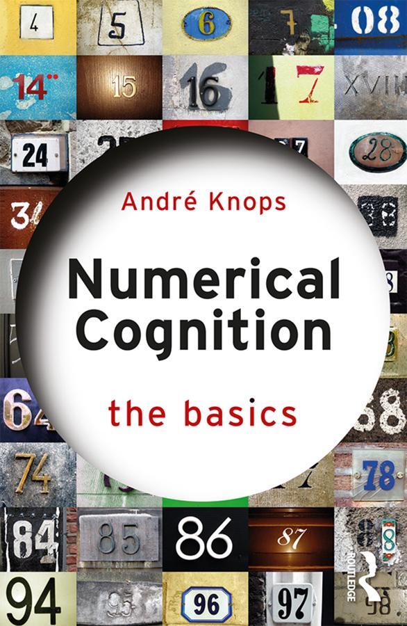 Cover: 9780815357230 | Numerical Cognition | The Basics | Andre Knops | Taschenbuch | 2019