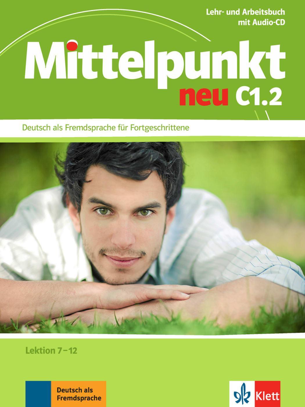Cover: 9783126766654 | Mittelpunkt neu C1.2 | Ilse Sander | Taschenbuch | mit Audio-CD | 2013