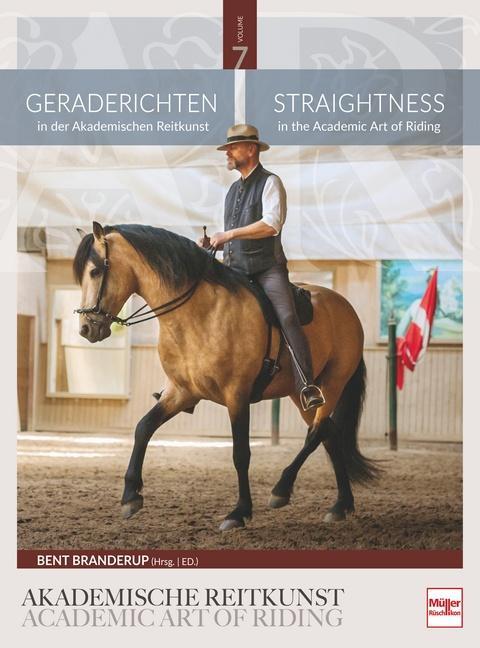 Cover: 9783275022366 | Geraderichten in der Akademischen Reitkunst | Bent Branderup | Buch