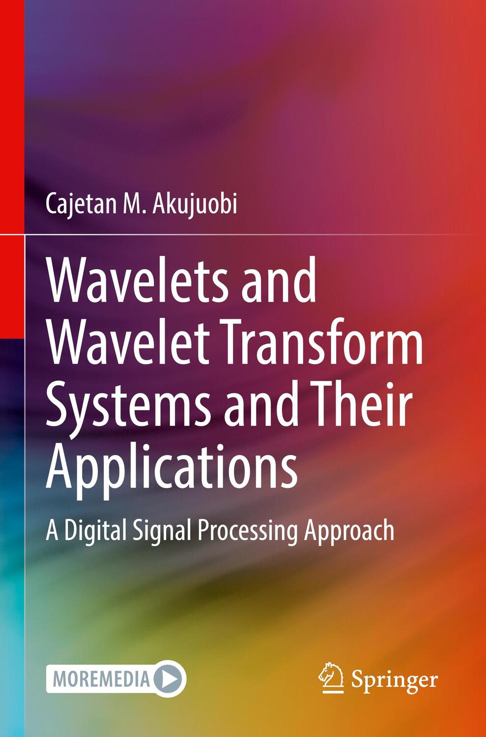 Cover: 9783030875305 | Wavelets and Wavelet Transform Systems and Their Applications | Buch