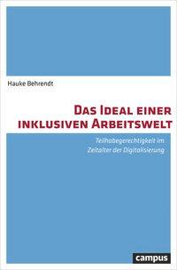 Cover: 9783593509419 | Das Ideal einer inklusiven Arbeitswelt | Hauke Behrendt | Taschenbuch