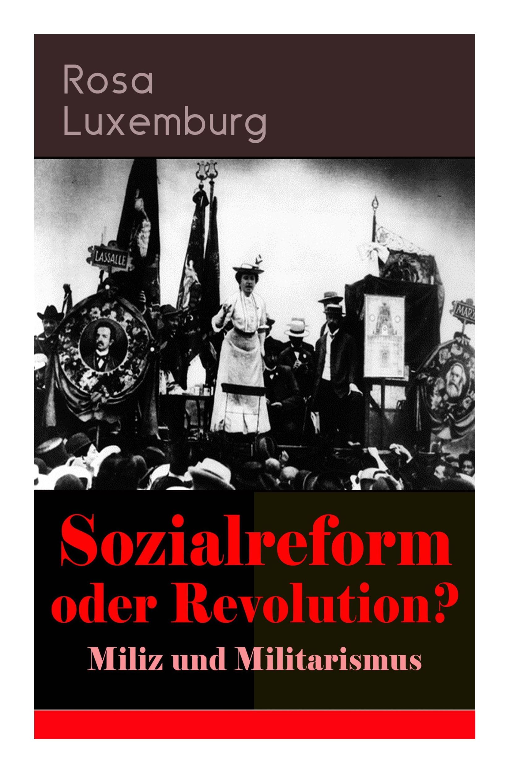 Cover: 9788026885580 | Sozialreform oder Revolution? - Miliz und Militarismus: Das...