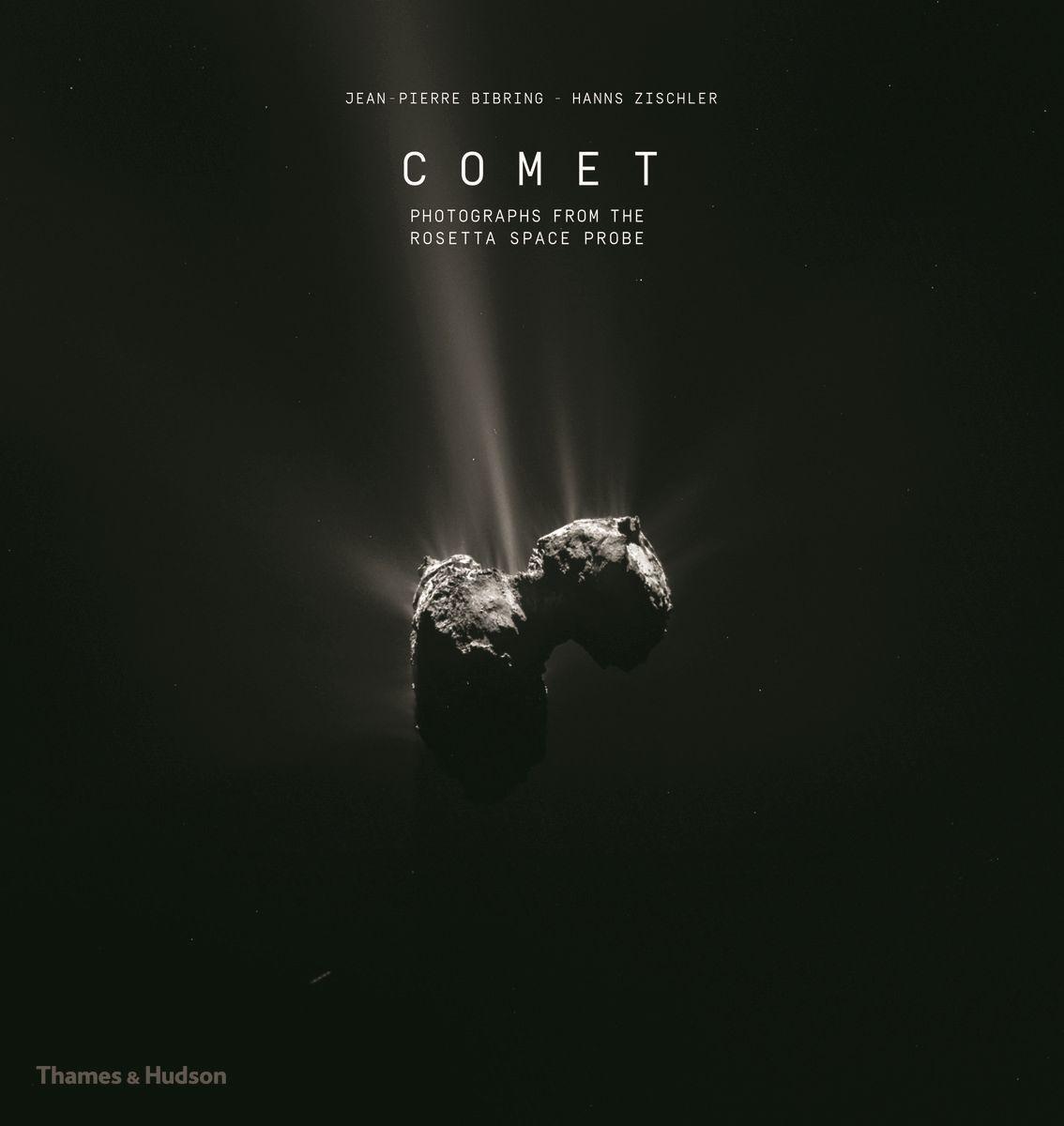 Cover: 9780500022276 | Comet | Photographs from the Rosetta Space Probe | JEAN | Buch | 2019