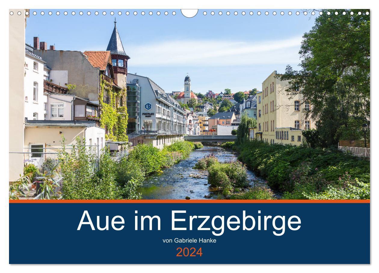 Cover: 9783675517516 | Aue im Erzgebirge (Wandkalender 2024 DIN A3 quer), CALVENDO...