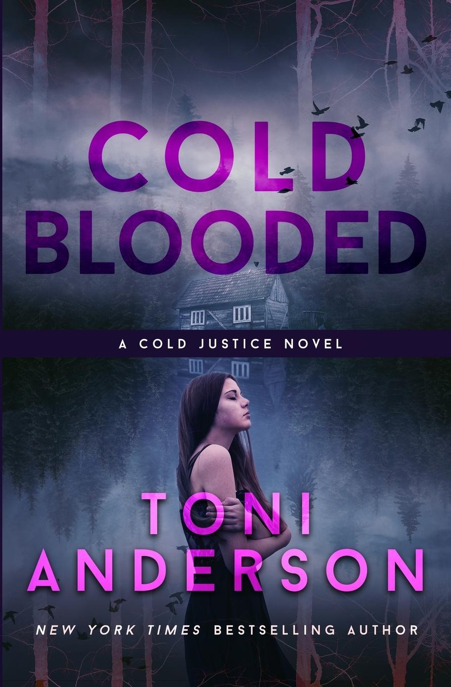 Cover: 9781988812045 | Cold Blooded | Toni Anderson | Taschenbuch | Cold Justice® | Paperback