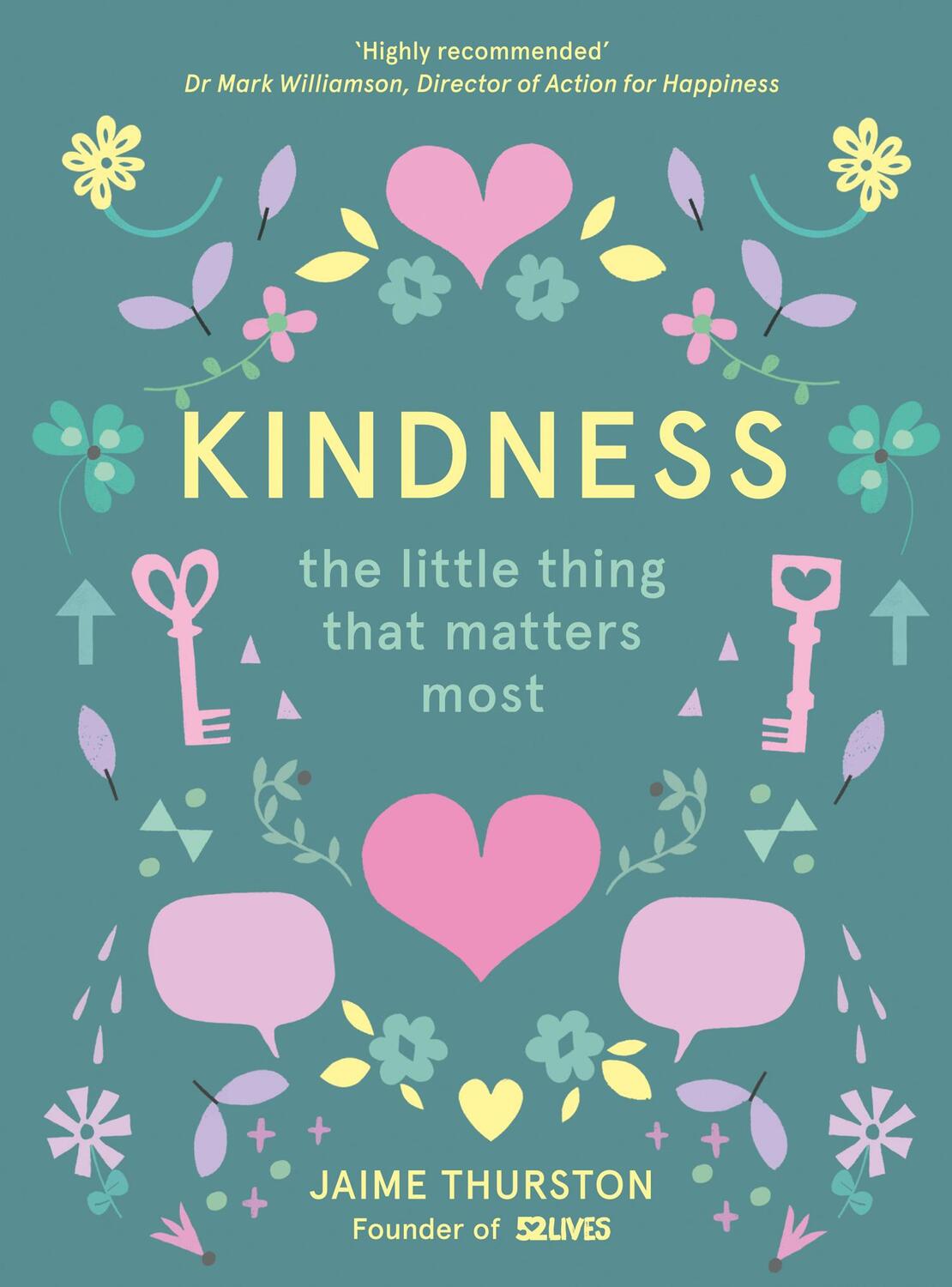 Cover: 9780008252847 | Kindness | The Little Thing That Matters Most | Jaime Thurston (u. a.)