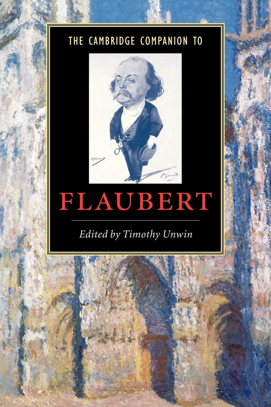 Cover: 9780521894593 | The Cambridge Companion to Flaubert | Timothy Unwin | Taschenbuch