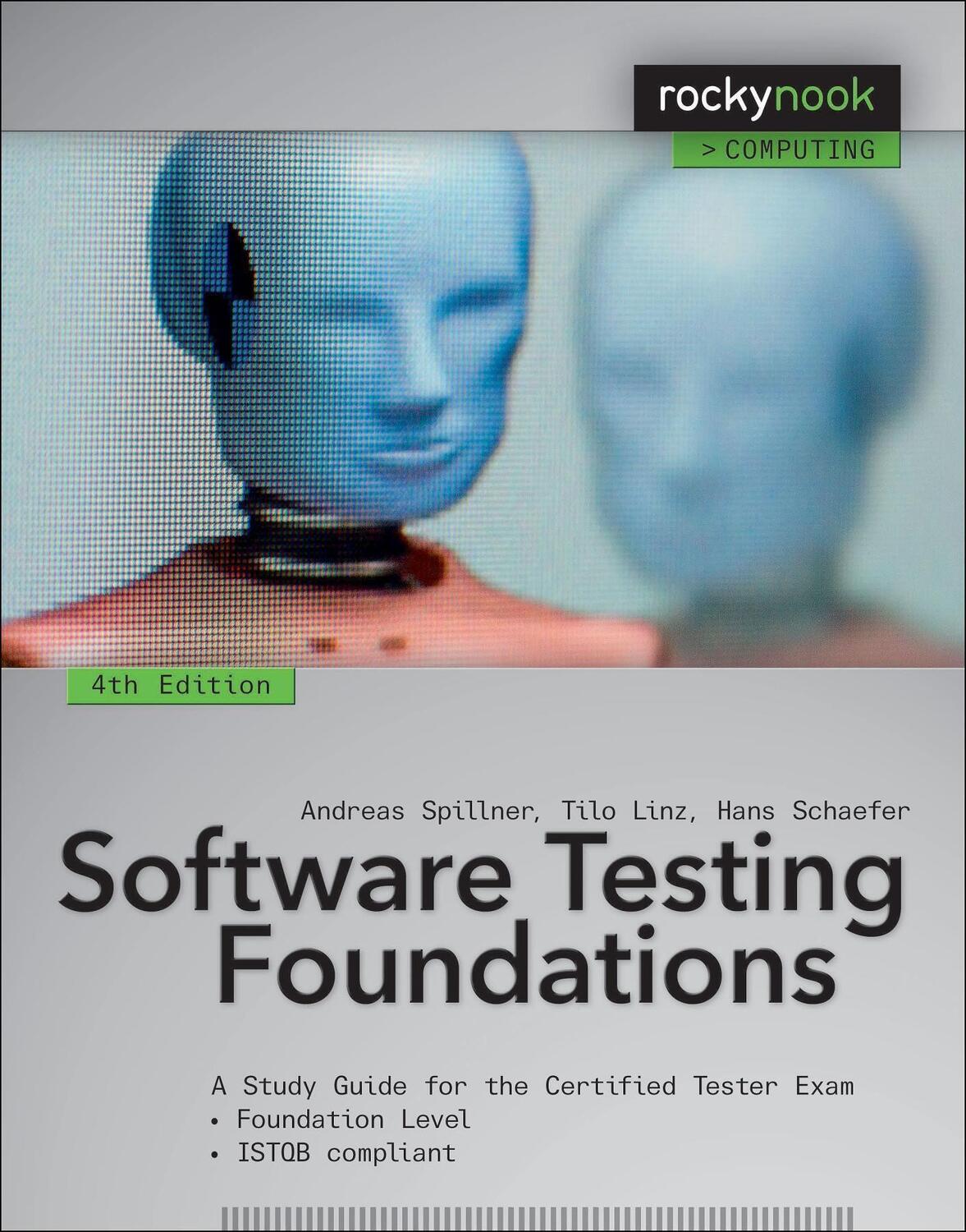 Cover: 9781937538422 | Software Testing Foundations | Rocky Nook Computing | rocky nook