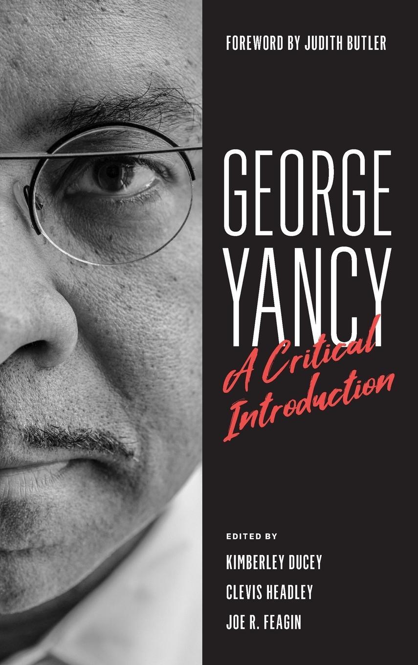 Cover: 9781538137482 | George Yancy | A Critical Introduction | Clevis Headley | Buch | 2021