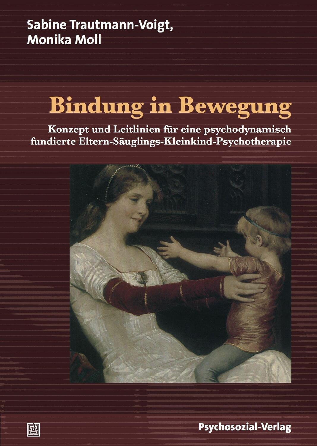Cover: 9783837920475 | Bindung in Bewegung | Sabine Trautmann-Voigt (u. a.) | Taschenbuch