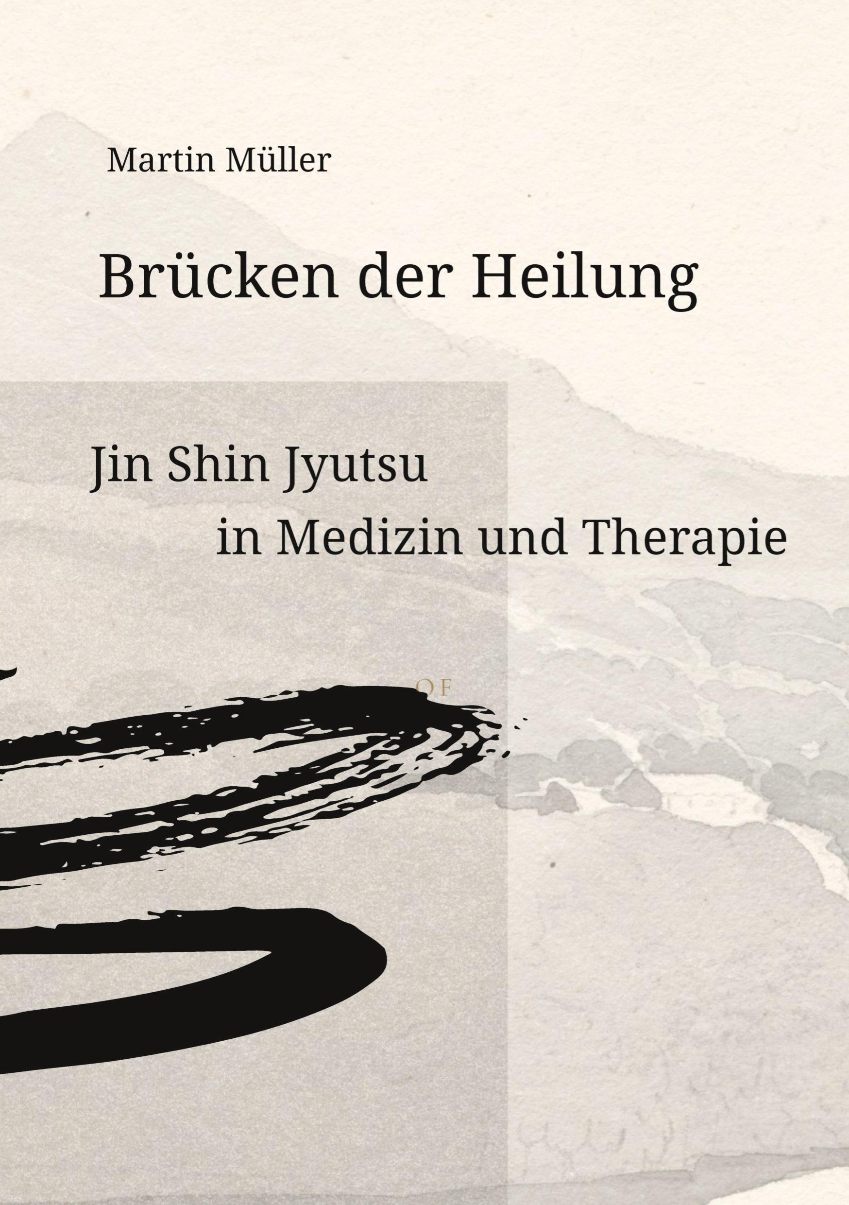 Cover: 9783384444325 | Brücken der Heilung | Jin Shin Jyutsu in Medizin und Therapie | Müller