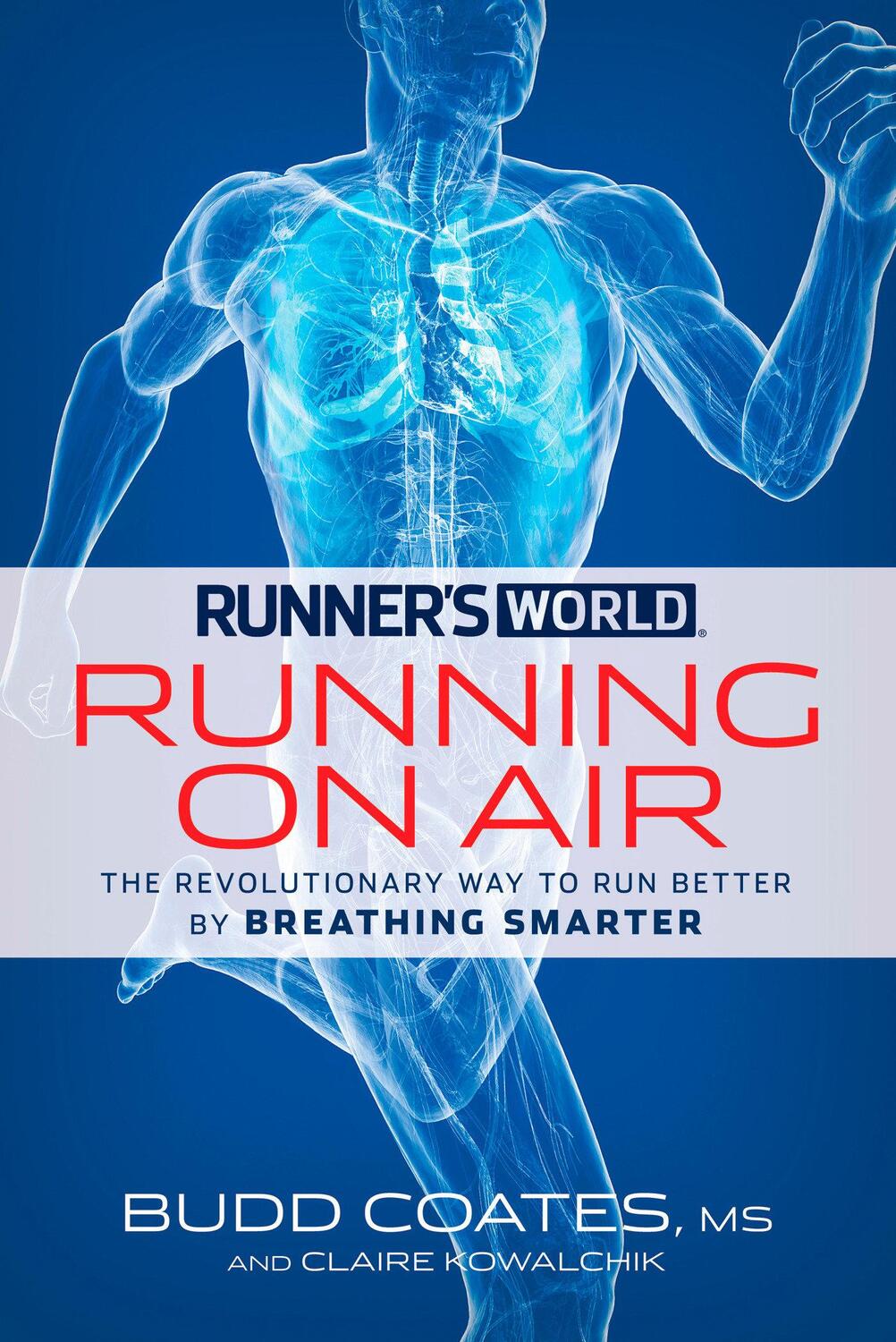 Cover: 9781609619190 | Runner's World: Running on Air: The Revolutionary Way to Run Better...