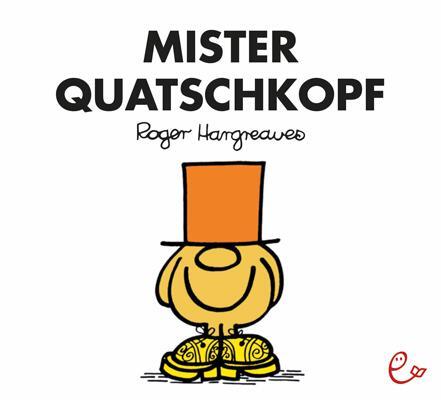 Cover: 9783943919882 | Mister Quatschkopf | Roger Hargreaves | Taschenbuch | Deutsch | 2015
