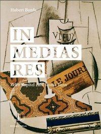 Cover: 9783770551255 | In medias res | Zehn Kapitel zum Iconic Turn | Hubert Burda | Buch
