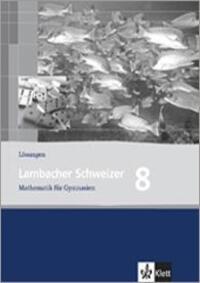 Cover: 9783127348835 | Lambacher Schweizer. 8. Schuljahr. Lösungen. Allgemeine Ausgabe | 2019