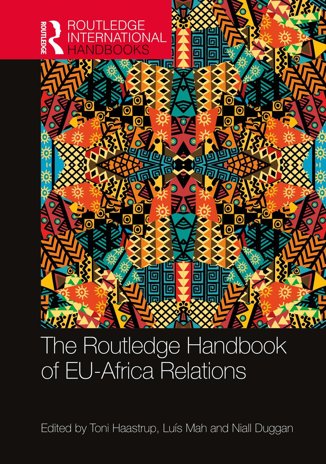 Cover: 9780367679255 | The Routledge Handbook of EU-Africa Relations | Luis Mah (u. a.)
