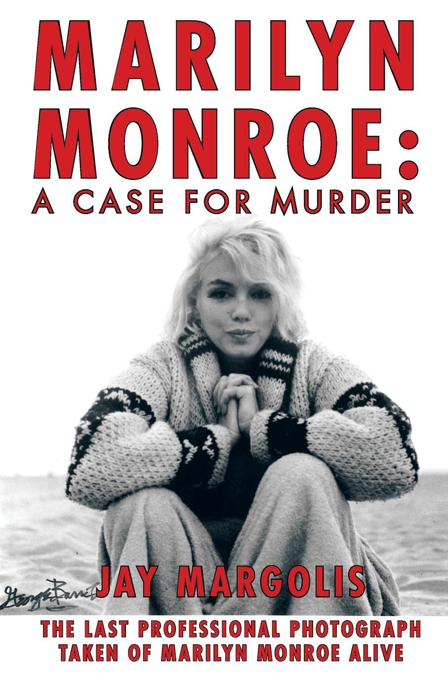 Cover: 9781462017553 | Marilyn Monroe | A Case for Murder | Jay Margolis | Taschenbuch | 2011