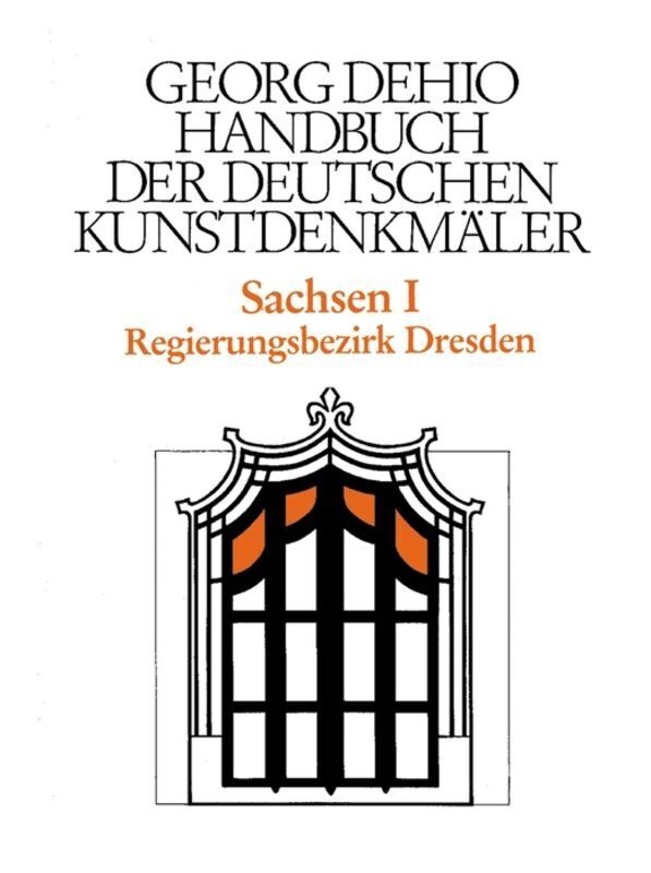Cover: 9783422030435 | Dehio - Handbuch der deutschen Kunstdenkmäler / Sachsen Bd. 1. Tl.1