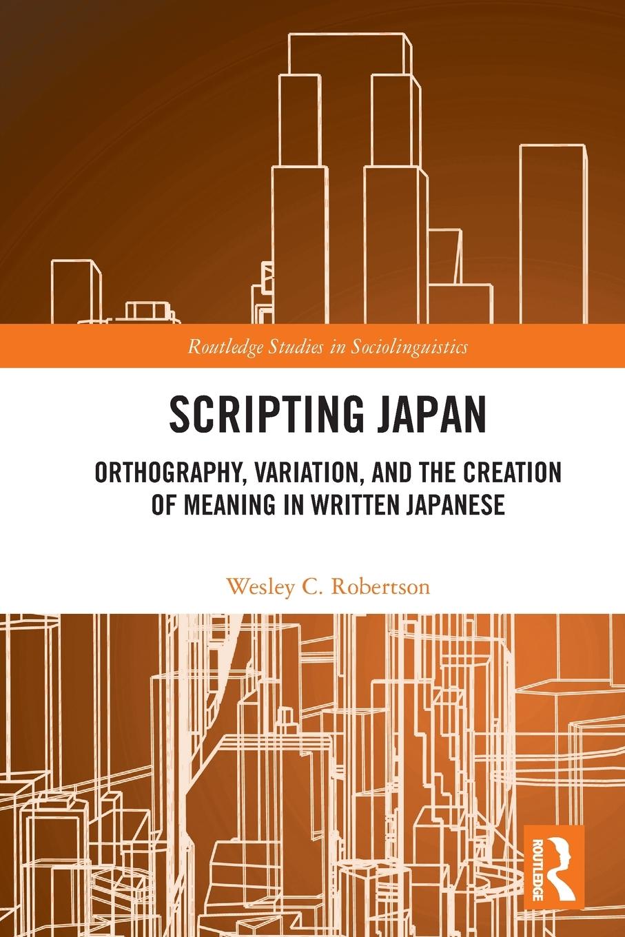 Cover: 9780367516659 | Scripting Japan | Wesley C. Robertson | Taschenbuch | Englisch | 2022