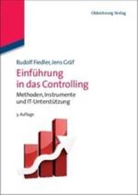 Cover: 9783486584332 | Einführung in das Controlling | Rudolf Fiedler (u. a.) | Buch