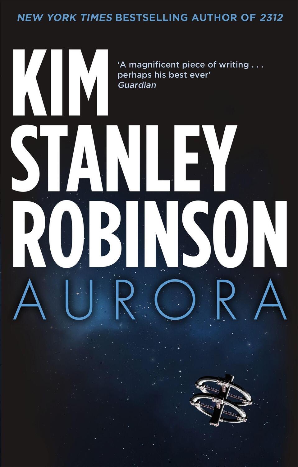 Cover: 9780356500485 | Aurora | Kim Stanley Robinson | Taschenbuch | Englisch | 2016
