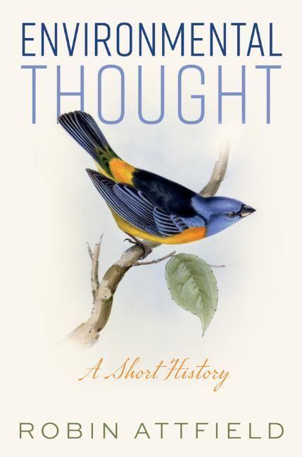 Cover: 9781509536665 | Environmental Thought | A Short History | Robin Attfield | Taschenbuch