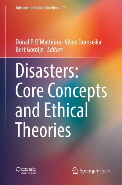 Cover: 9783319927213 | Disasters: Core Concepts and Ethical Theories | O¿Mathúna (u. a.) | ix