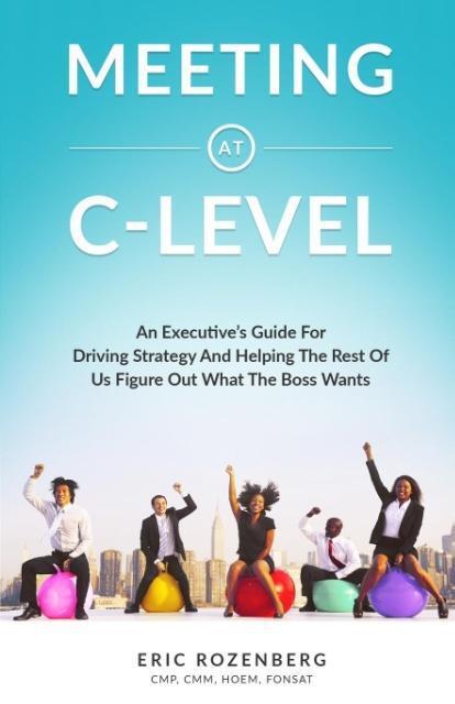 Cover: 9780692731079 | Meeting at C-Level | Eric Rozenberg | Taschenbuch | Paperback | 2016