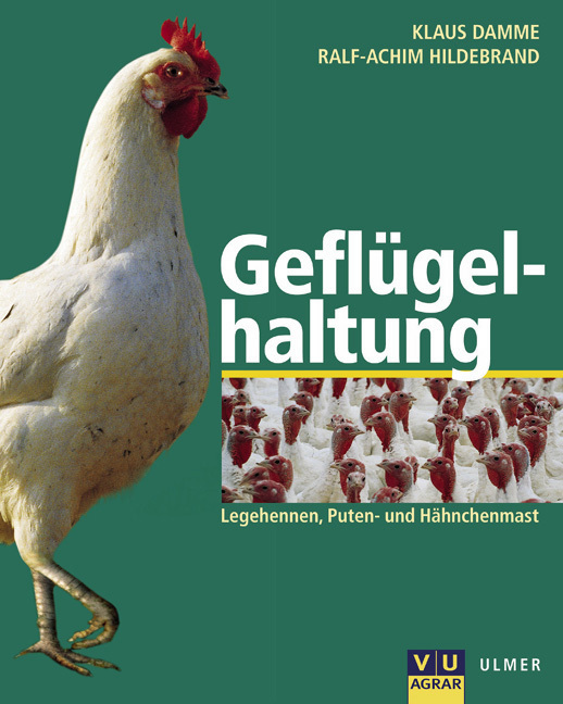 Cover: 9783800139293 | Geflügelhaltung | Klaus Damme (u. a.) | Buch | 2002