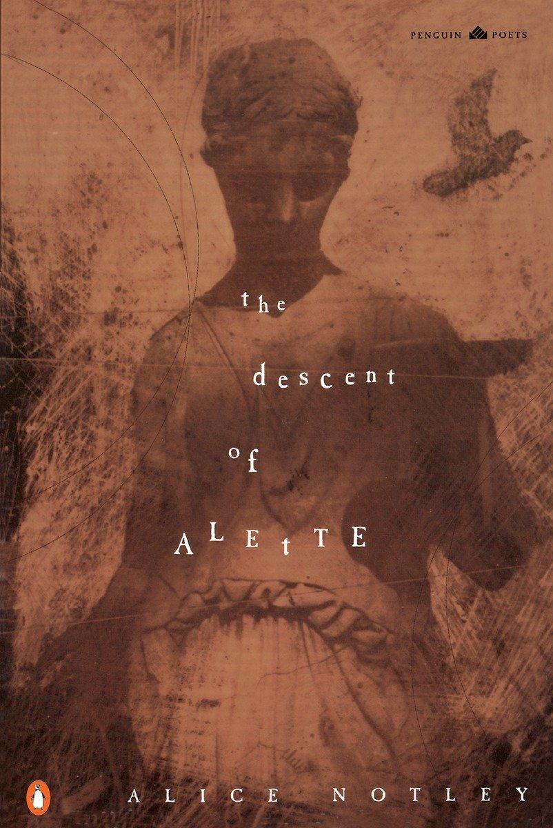 Cover: 9780140587647 | The Descent of Alette | Alice Notley | Taschenbuch | Englisch | 1996