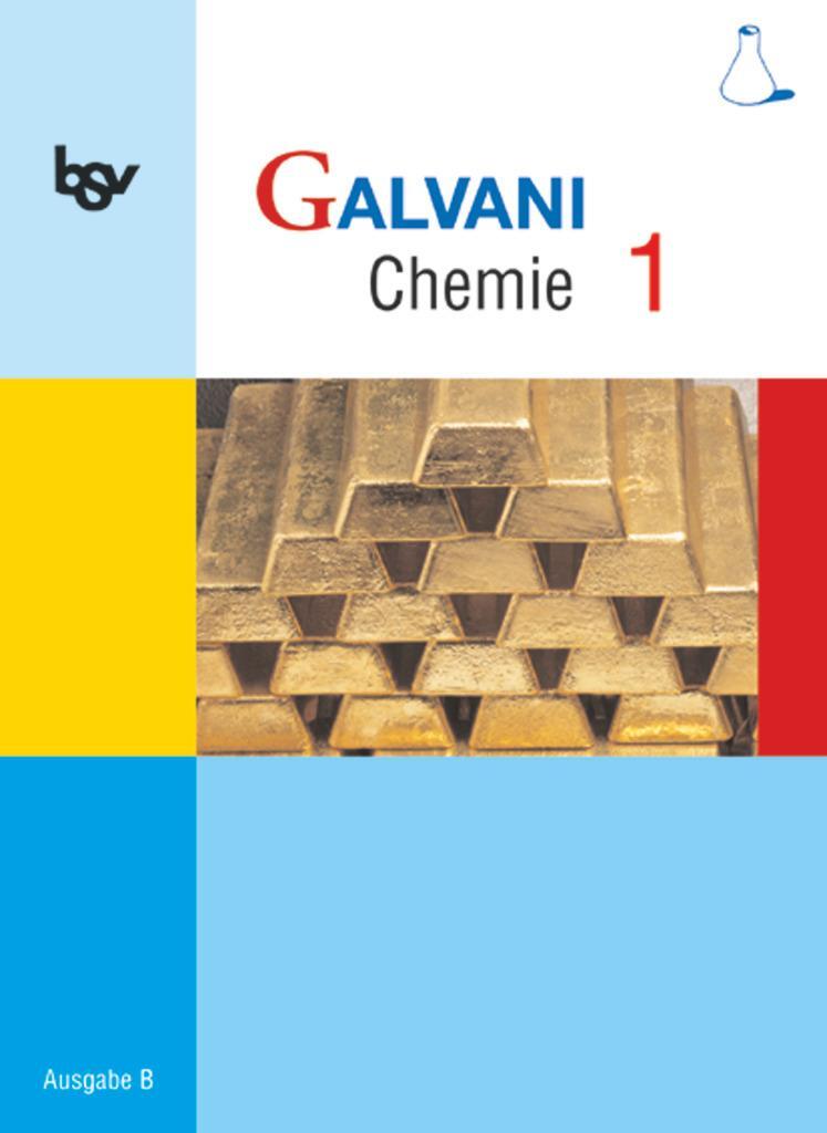 Cover: 9783762700531 | bsv Galvani B 1. Chemie. G8 Bayern | Taschenbuch | Deutsch | 2006