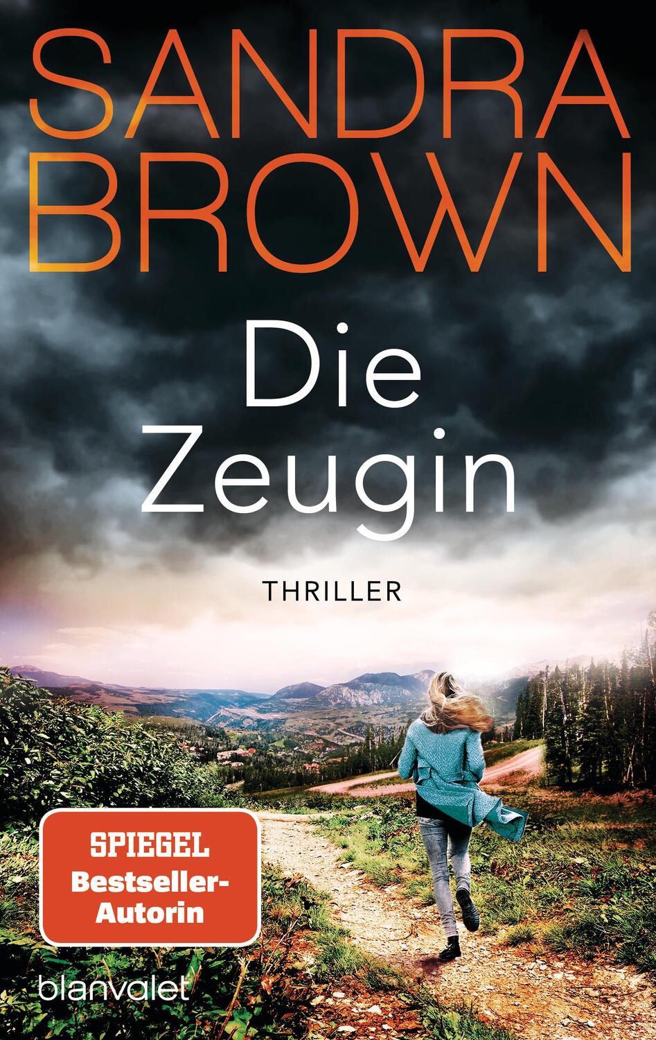 Cover: 9783734112959 | Die Zeugin | Thriller | Sandra Brown | Taschenbuch | 512 S. | Deutsch