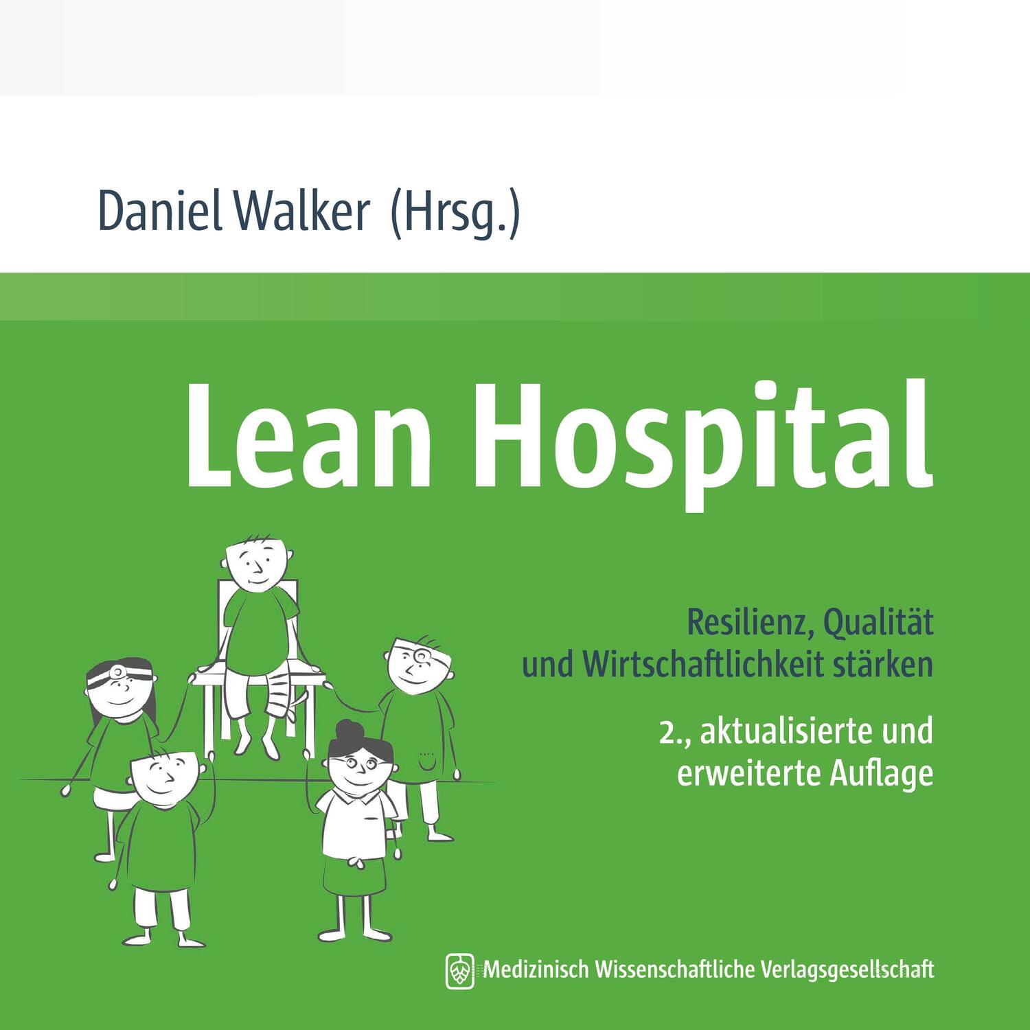 Cover: 9783954665846 | Lean Hospital | Resilienz, Qualität und Wirtschaftlichkeit stärken
