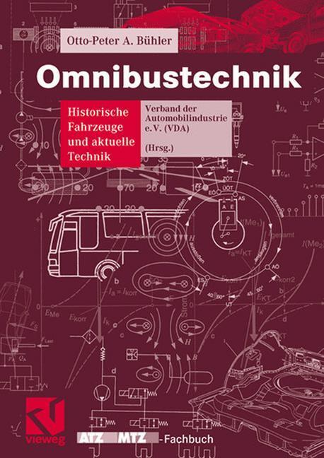 Cover: 9783528039288 | Omnibustechnik | Historische Fahrzeuge und aktuelle Technik | Bühler