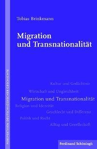 Cover: 9783506771643 | Migration und Transnationalität | Tobias Brinkmann | Taschenbuch