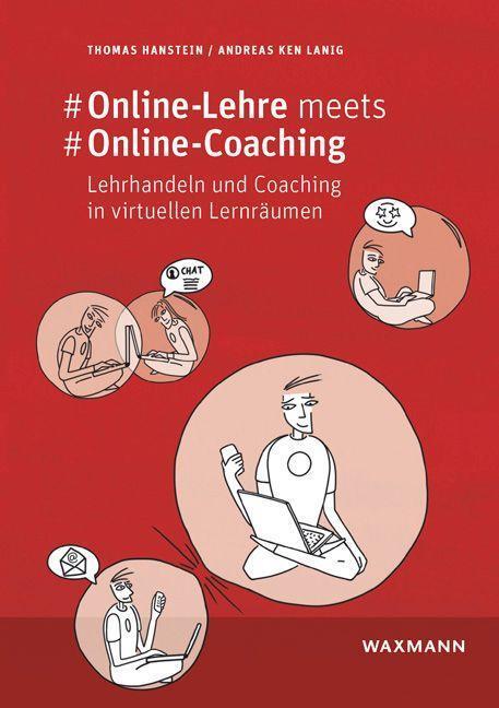 Cover: 9783830943891 | #Online-Lehre meets #Online-Coaching | Thomas Hanstein (u. a.) | Buch