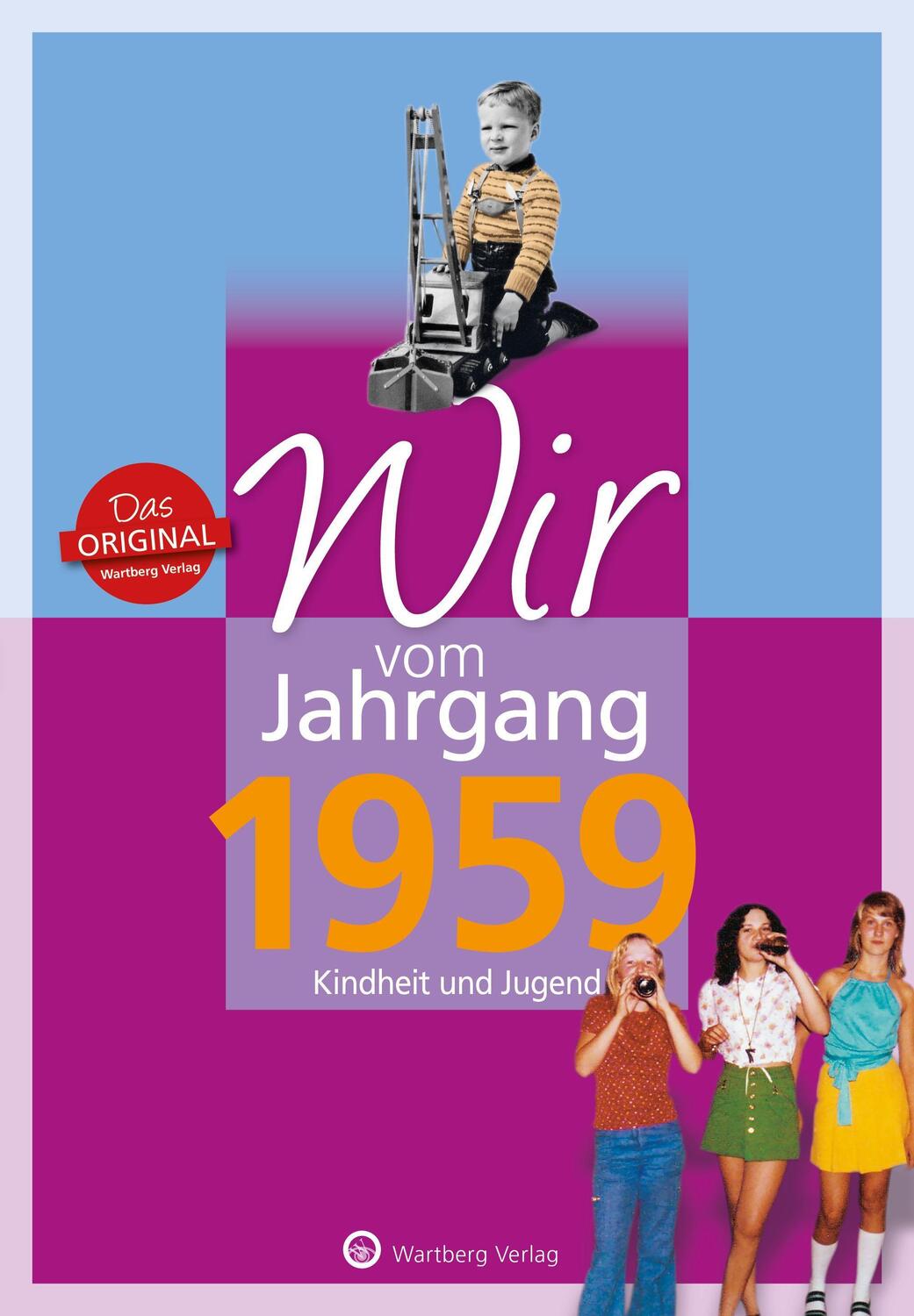 Cover: 9783831330591 | Wir vom Jahrgang 1959 - Kindheit und Jugend | Gabriela Schliephake