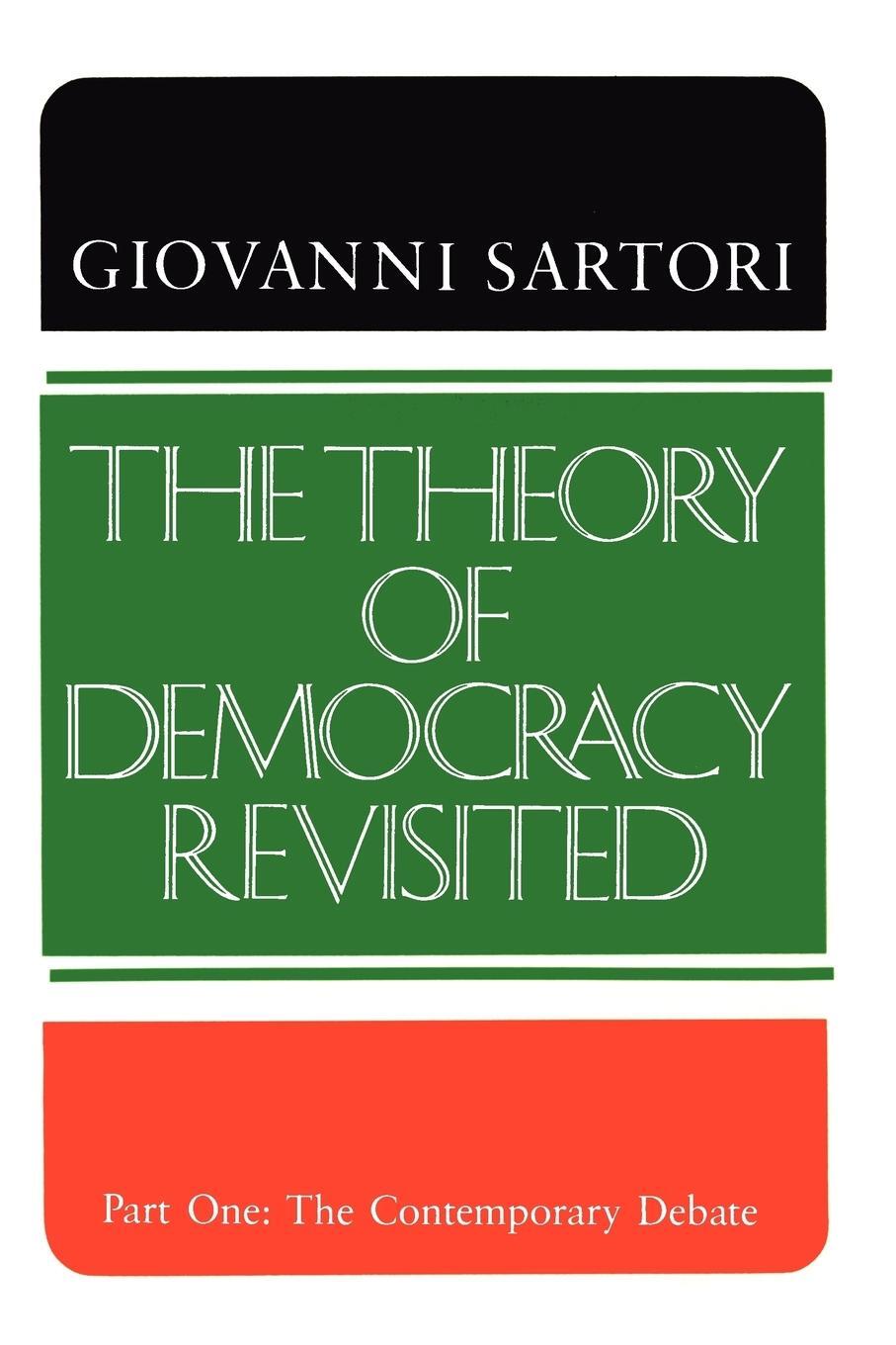 Cover: 9780934540476 | The Theory of Democracy Revisited - Part One | The Contemporary Debate