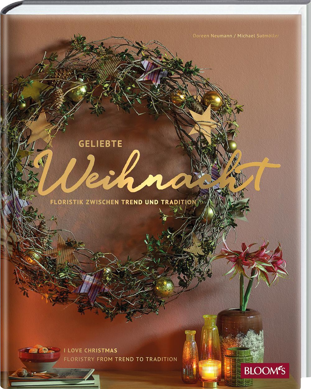 Cover: 9783965630727 | Geliebte Weihnacht | Floristik zwischen Trend und Tradition | Buch