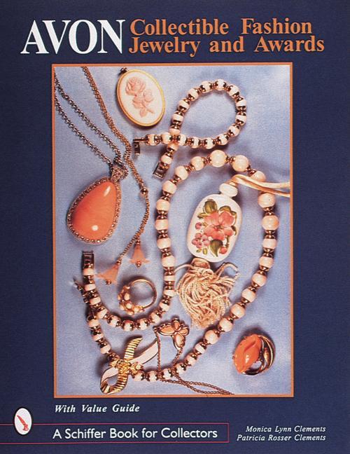 Cover: 9780764305238 | Avon Collectible Fashion Jewelry &amp; Awards | Monica Lynn Clements