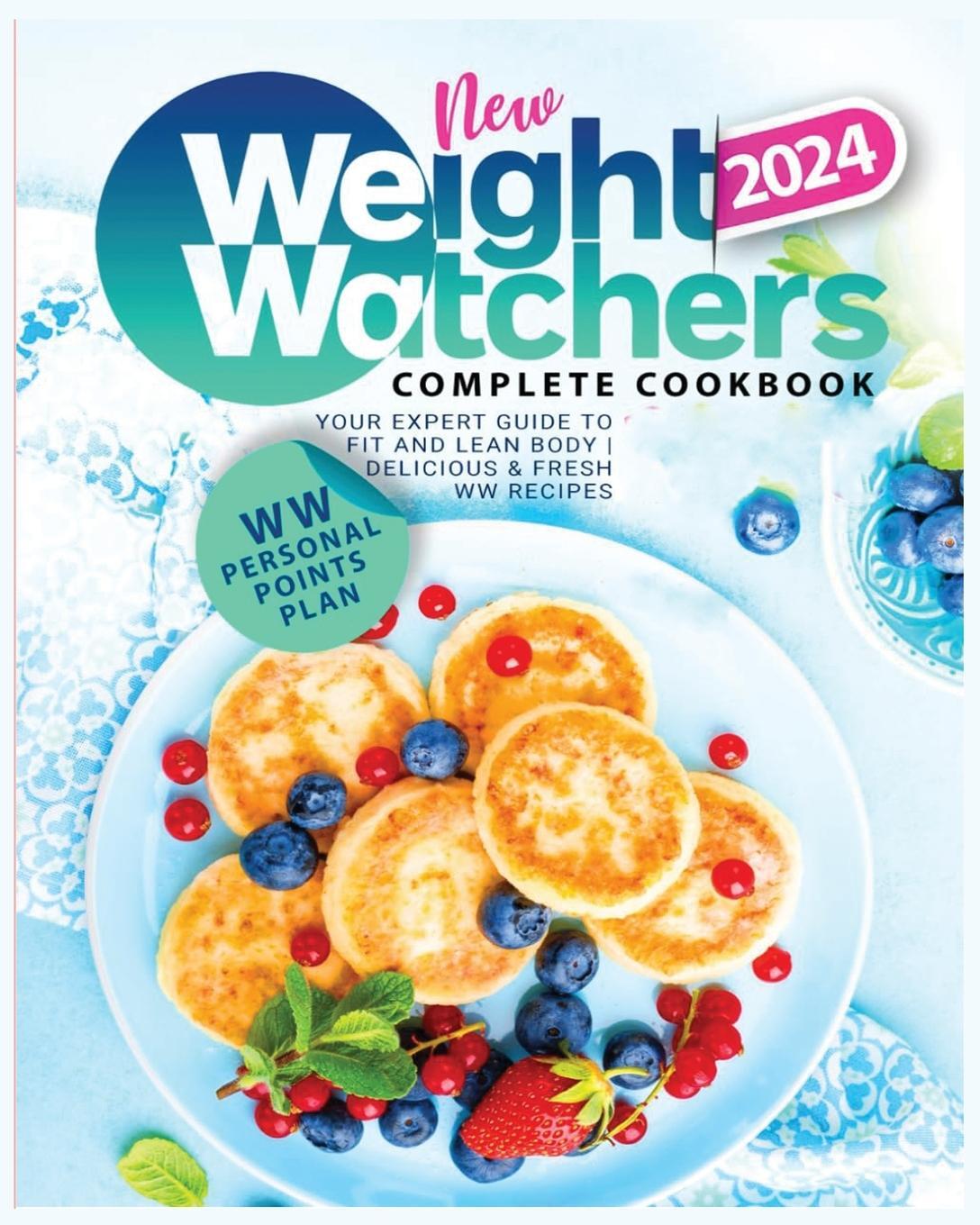 Cover: 9798869021076 | New Weight Watchers Complete Cookbook 2024 | Nora Perkins (u. a.)