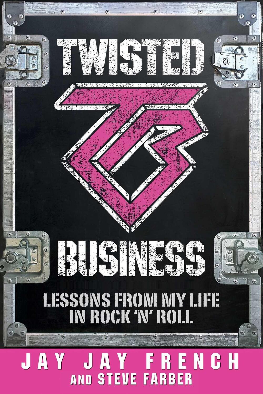 Cover: 9781948122832 | Twisted Business | Lessons from My Life in Rock 'n Roll | French