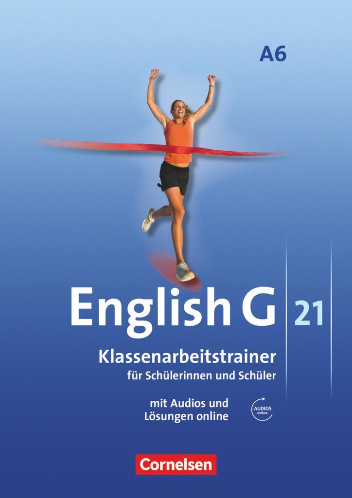 Cover: 9783060329403 | English G 21. Ausgabe A 6. Abschlussband 6-jährige Sekundarstufe I....