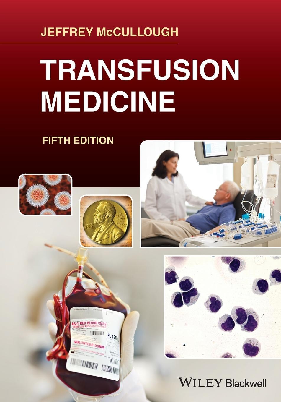 Cover: 9781119599531 | Transfusion Medicine | Jeffrey Mccullough | Taschenbuch | 592 S.