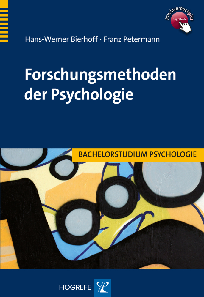 Cover: 9783801721831 | Forschungsmethoden der Psychologie | Hans-Werner Bierhoff (u. a.)