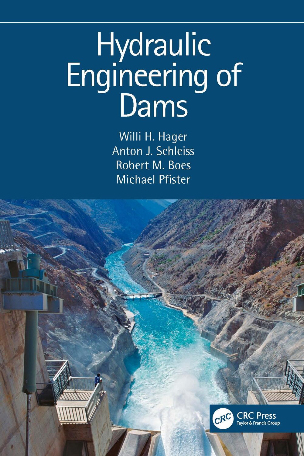 Cover: 9780415621533 | Hydraulic Engineering of Dams | Willi H. Hager (u. a.) | Buch | 2020