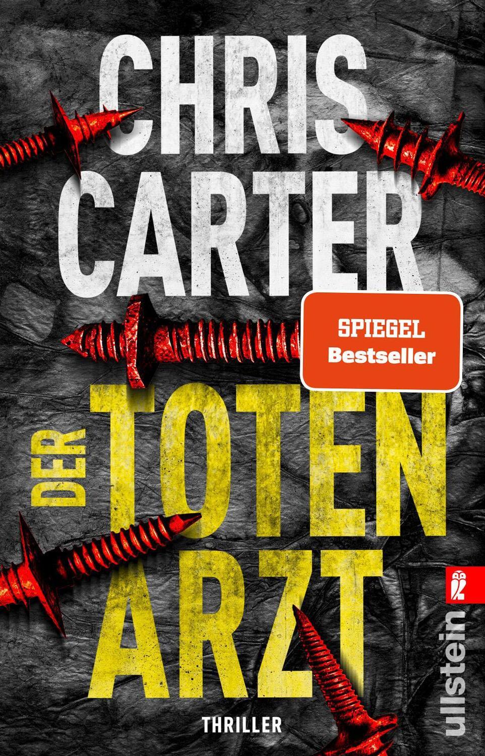 Cover: 9783548064482 | Der Totenarzt | Chris Carter | Taschenbuch | 432 S. | Deutsch | 2024